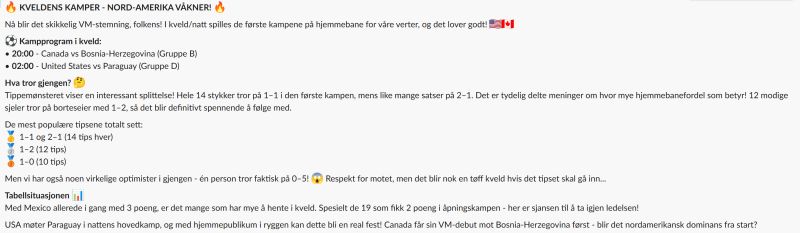 A generated Slack message in Norwegian previewing the evening's matches, the most popular predictions, and the standings